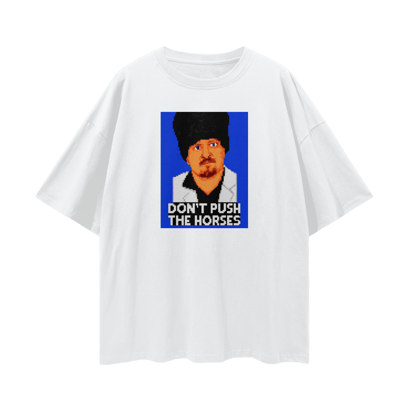 "DON'T PUSH THE HORSES" Oversize Deep Drop Shoulder Tee - 190 GSM