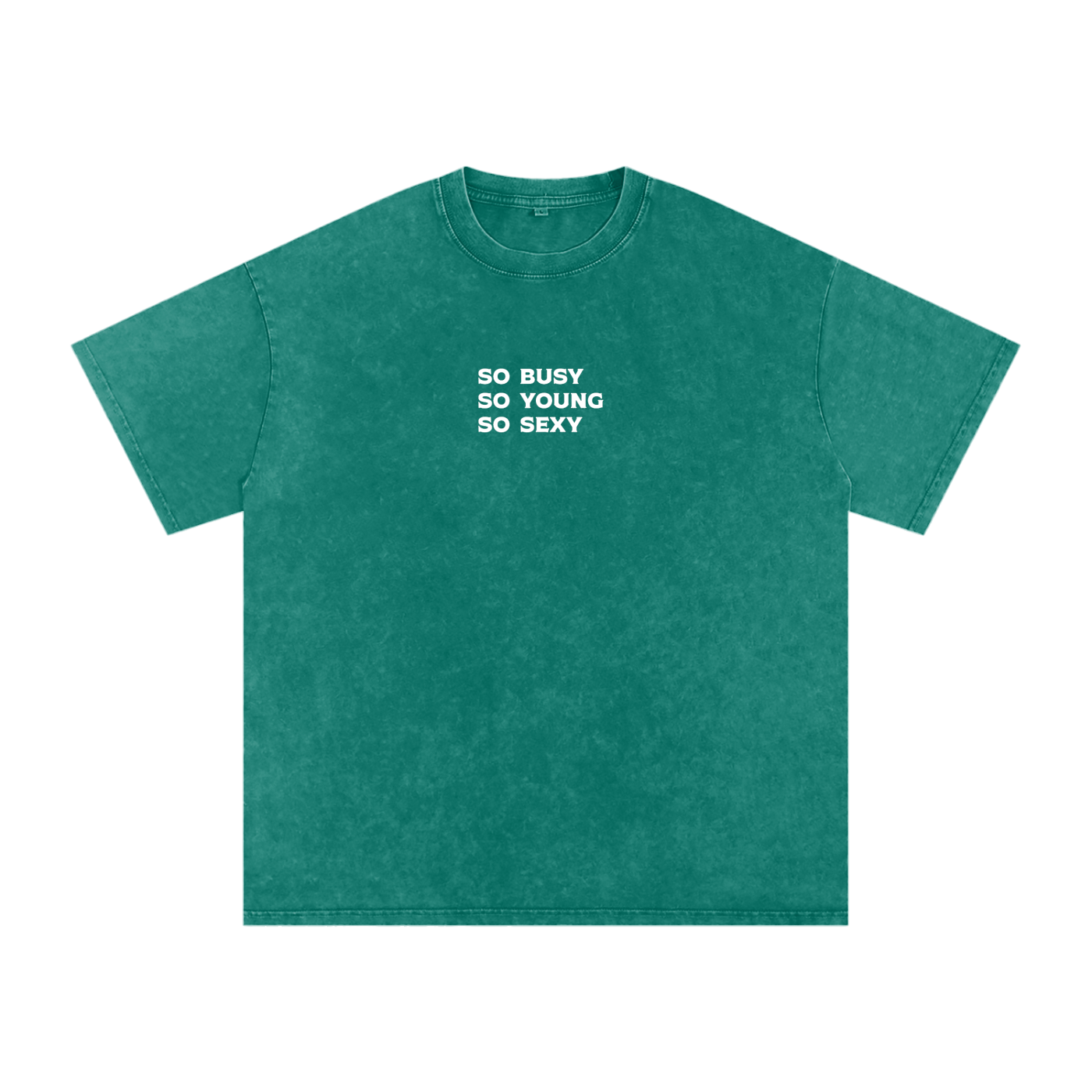 "so busy so young so sexy" Acid Wash Oversize T-Shirt - 250 GSM