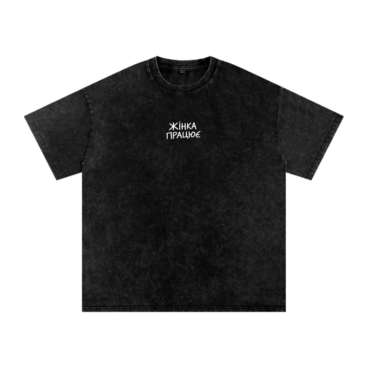 "ЖІНКА ПРАЦЮЄ" Snow Washed Oversized Cotton T-Shirt