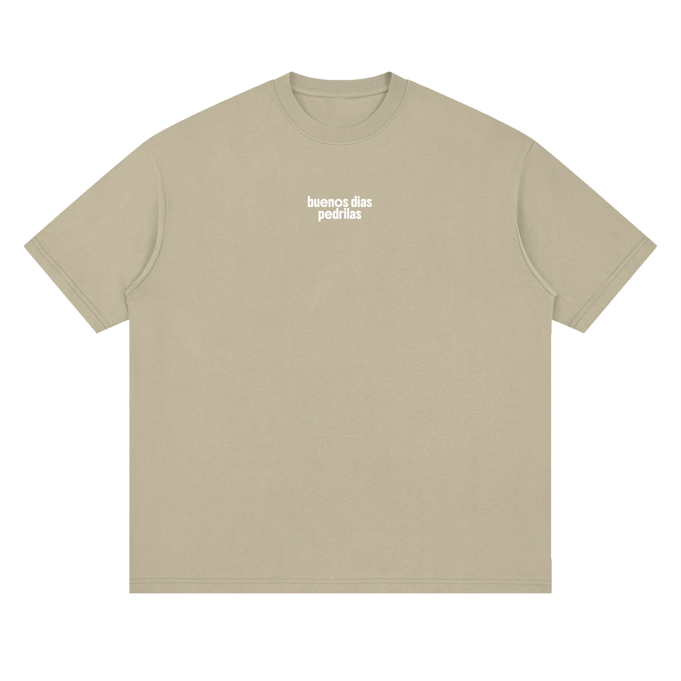 "buenos dias pedrilas" Streetwear Loose Drop Shoulder T-Shirt