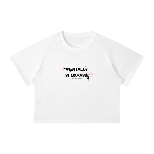 "Mentally in Ukraine" Women's Mineral Wash Raglan Crop T-Shirt