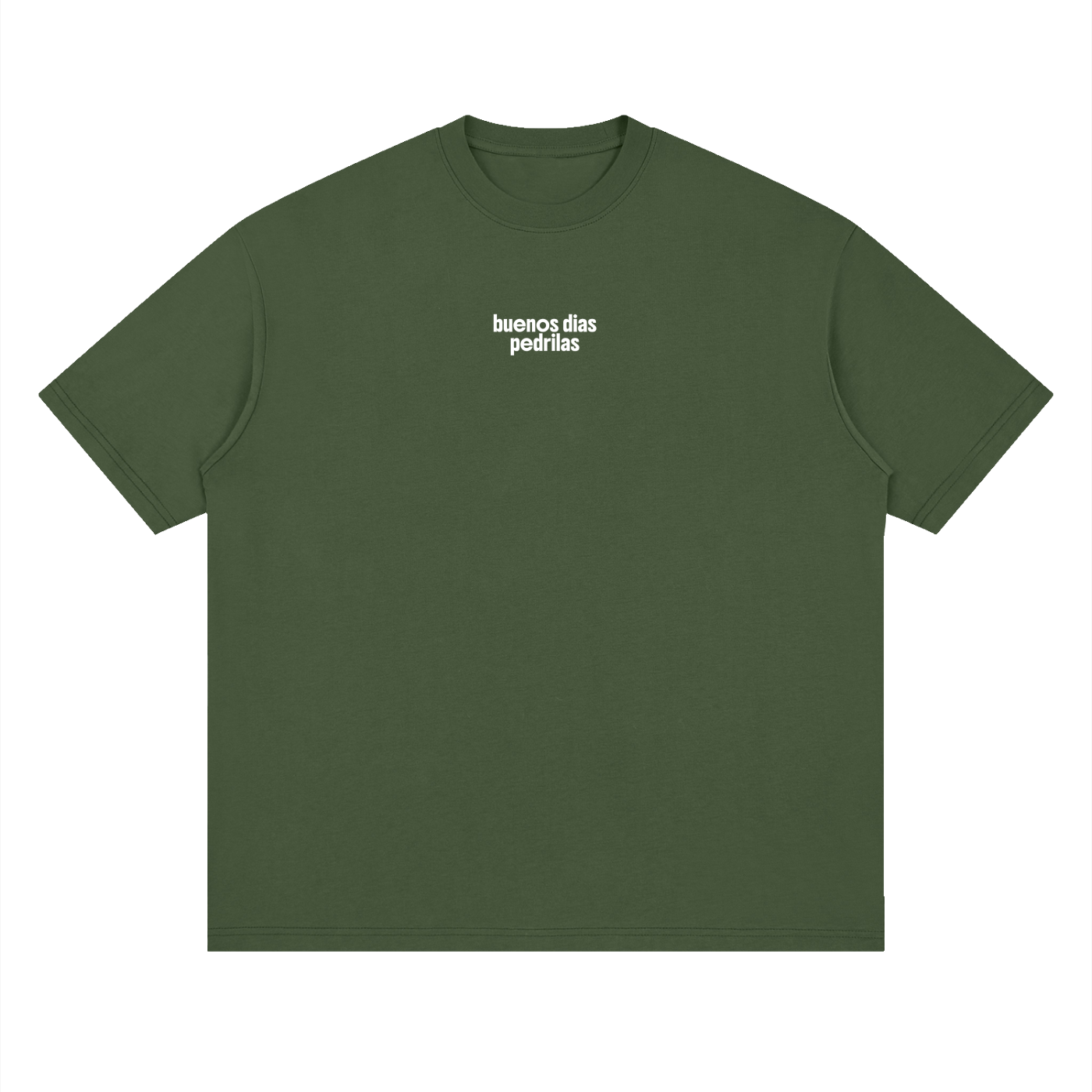 "buenos dias pedrilas" Streetwear Loose Drop Shoulder T-Shirt